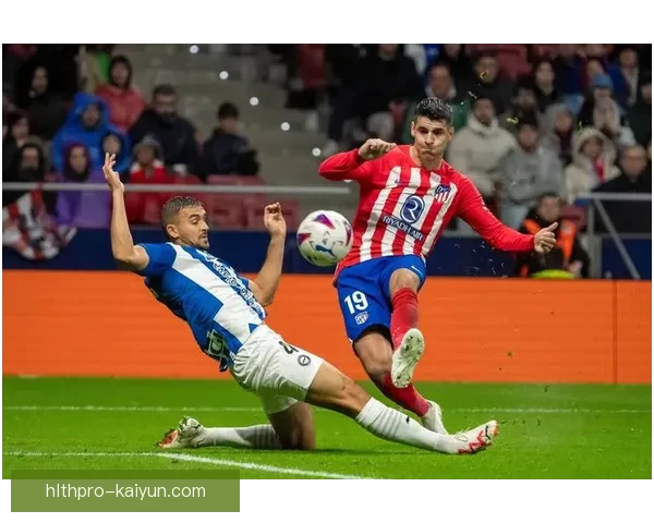 马竞近期表现回暖，数据分析显示球队战术趋于稳健与高效